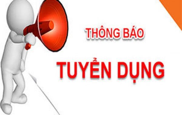 Thông báo Tuyển dụng cán bộ làm bán thời gian quản trị website và phần mềm ứng dụng trên điện thoại 